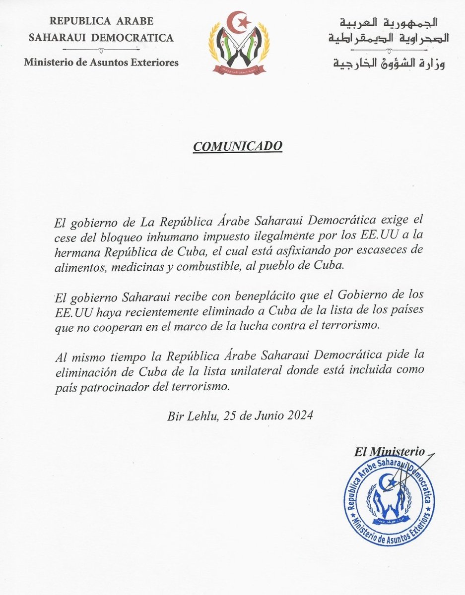 Agradecemos declaración del gobierno de la República Árabe Saharaui Democrática que expresa su rechazo al injusto bloqueo impuesto por EEUU a #Cuba y exige la retirada de nuestro país de la espuria lista de Estados que supuestamente patrocinan el terrorismo.