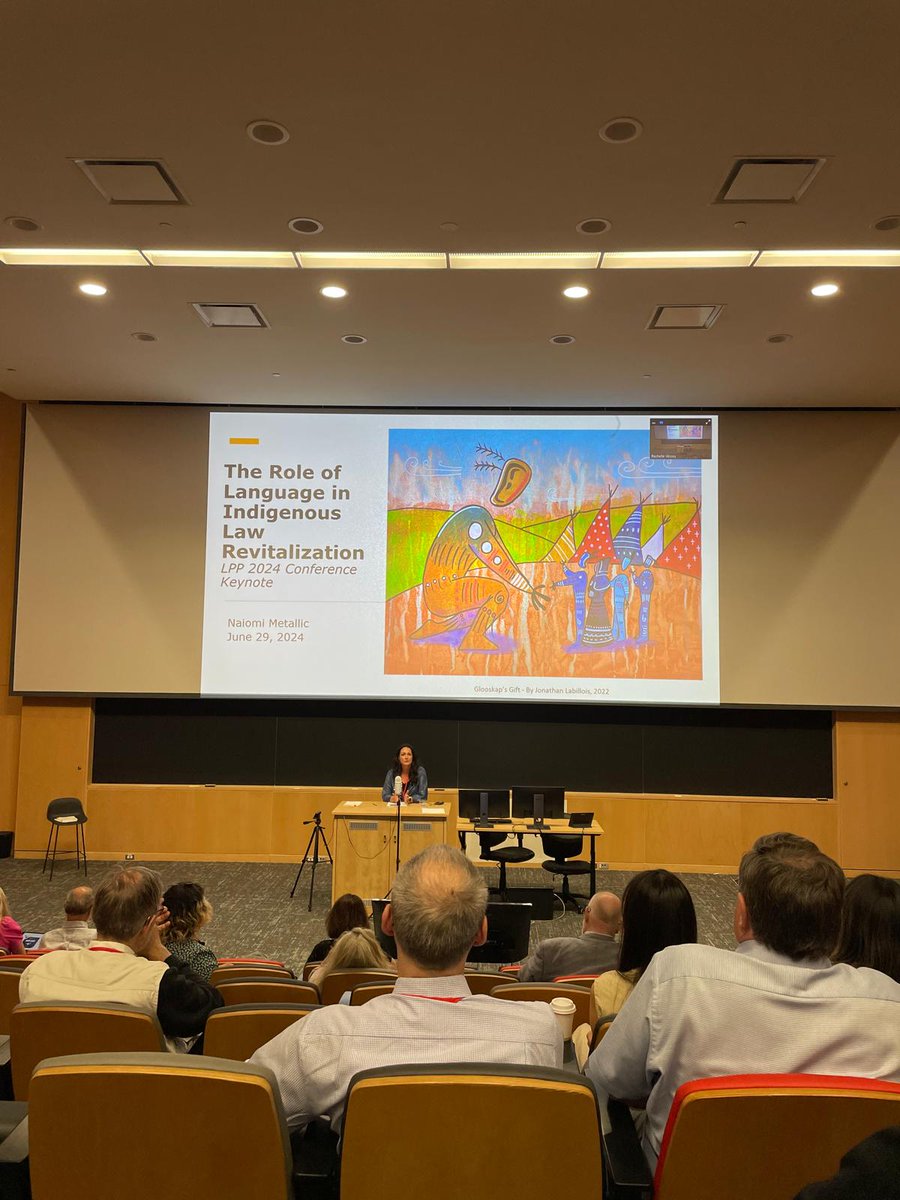 Day two final Key Note: Naiomi Metallic "The Role of Language in Indigenous Law Revitalization" #LPP2024