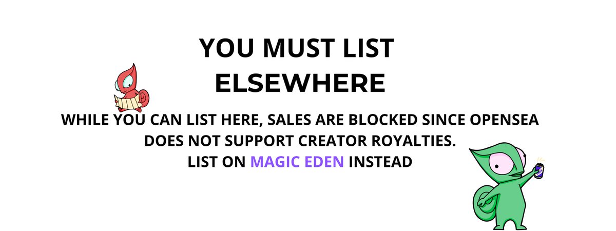 crypto brook | MAGIC EDEN (@cryptobrooknft) on Twitter photo YOU MUST LIST ELSEWHERE
WHILE YOU CAN LIST HERE, SALES ARE BLOCKED SINCE OPENSEA
DOES NOT SUPPORT CREATOR ROYALTIES.
LIST ON MAGIC EDEN INSTEAD
magiceden.io/collections/po…
#nft YOU MUST LIST ELSEWHERE
WHILE YOU CAN LIST HERE, SALES ARE BLOCKED SINCE OPENSEA
DOES NOT SUPPORT CREATOR ROYALTIES.
LIST ON MAGIC EDEN INSTEAD
magiceden.io/collections/po…
#nft