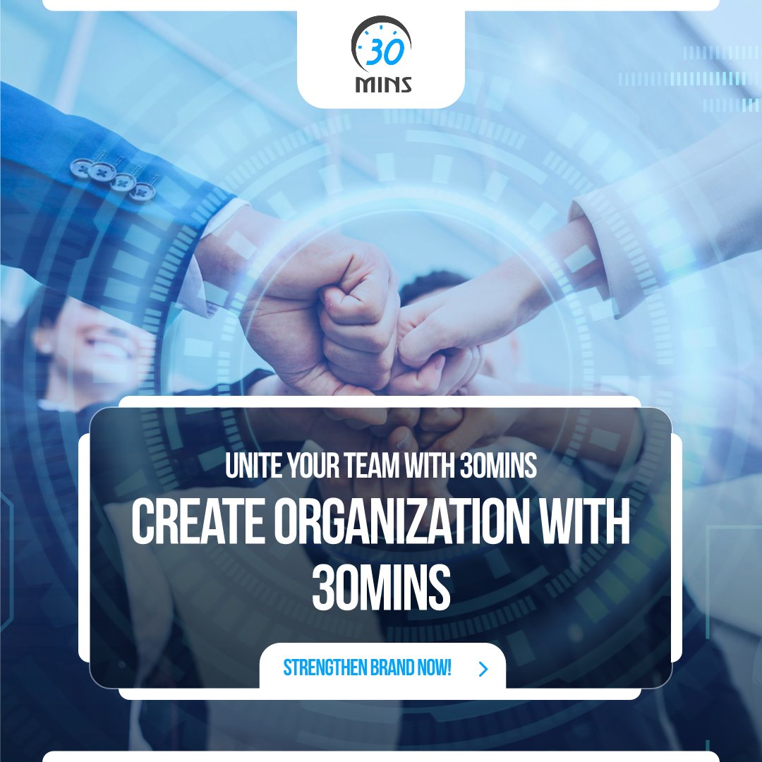 Strengthen your brand with 30mins. Create organization, invite team members, have meetings and more. Sign up today: 30mins.com/signup
#organization #team #members #meetings