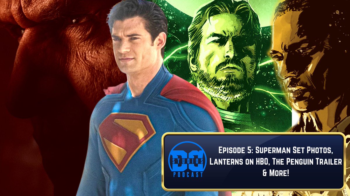#DCStudios Podcast Episode 5: #Superman Set Photos, #Lanterns Gets Greenlit on #HBO, #ThePenguin Trailer &amp; So Much More (Ft. Special Guest <a href="/SuperSel0320/">Samuel Leggett Jr #TeamJVS</a> from <a href="/Team_JVS/">Team JVS</a>!) bit.ly/3L7051U 

#DavidCorenswet #DCU #JamesGunn #GreenLantern #DCUniverse #BatmanCapedCrusader