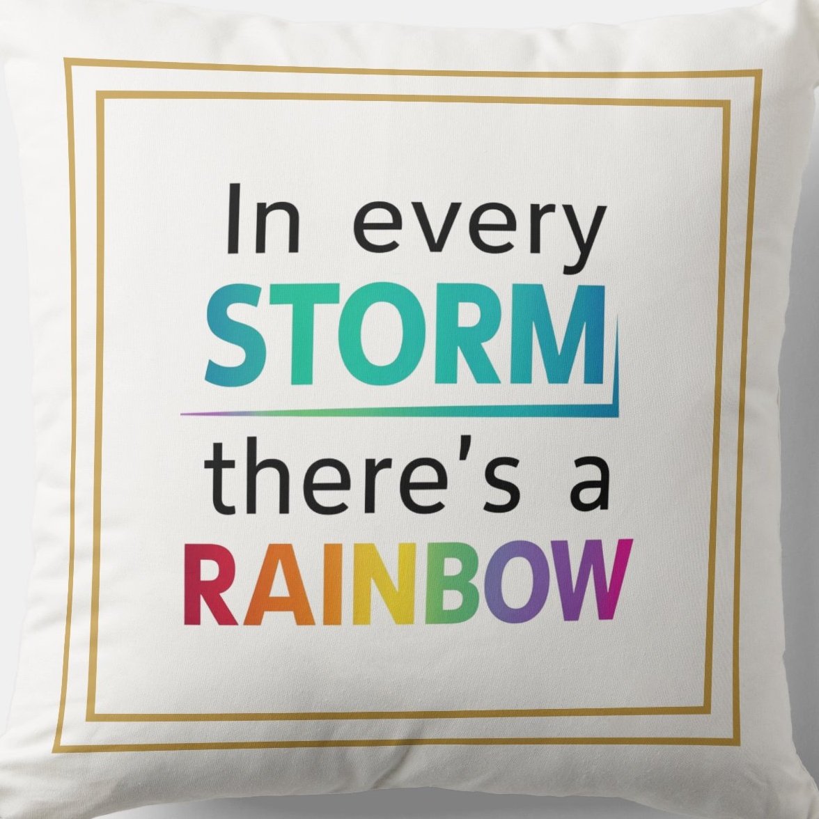In Every Storm There’s a #Rainbow zazzle.com/blessed_realit… #Pillow #christian #spiritual #Homedecoration #uniquegift #giftideas #giftforhim #giftidea #pillows #giftshop #giftsforher #faith #quotestoliveby #Motivational #Inspirational #JesusChrist #Blessing #god #quote #HOPE #Jesus