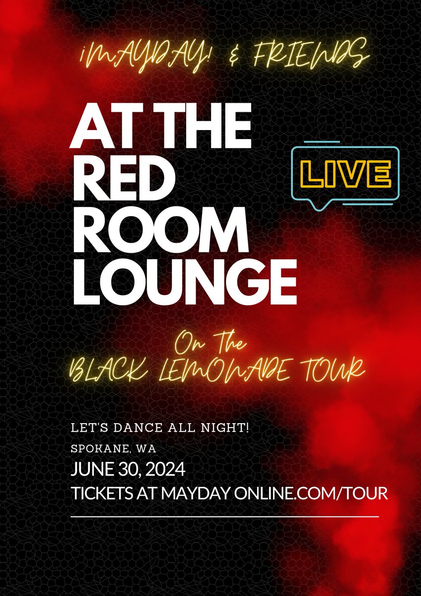 Red Room Lounge presents <a href="/MAYDAYMUSIC/">¡MAYDAY!</a> &amp; Friends on the Black Lemonade Tour 🖤🍋 Let's go Spokane! #maydaymusic #blacklemonadetour #summervibes #redroomlounge
