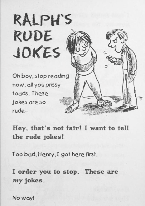 Flora88Ng's tweet photo. Ralph's rude jokes (Horrid Henry's Jolly Joke Book)
#horridhenry #ruderalph #perfectpeter
Henry: Ralph, stop stealing my jokes! >:(
Also Henry: Ralph, that's really funny! :D https://t.co/5cn3Nk5CkC