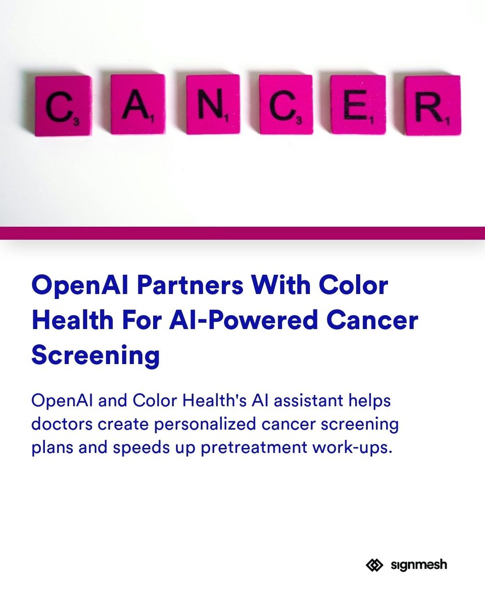 signmesh's tweet photo. OpenAI Partners with Color Health for AI-Powered Cancer Screening #OpenAI #ColorHealth https://t.co/mpJsUfWHkg https://t.co/9qKQsTw9M1