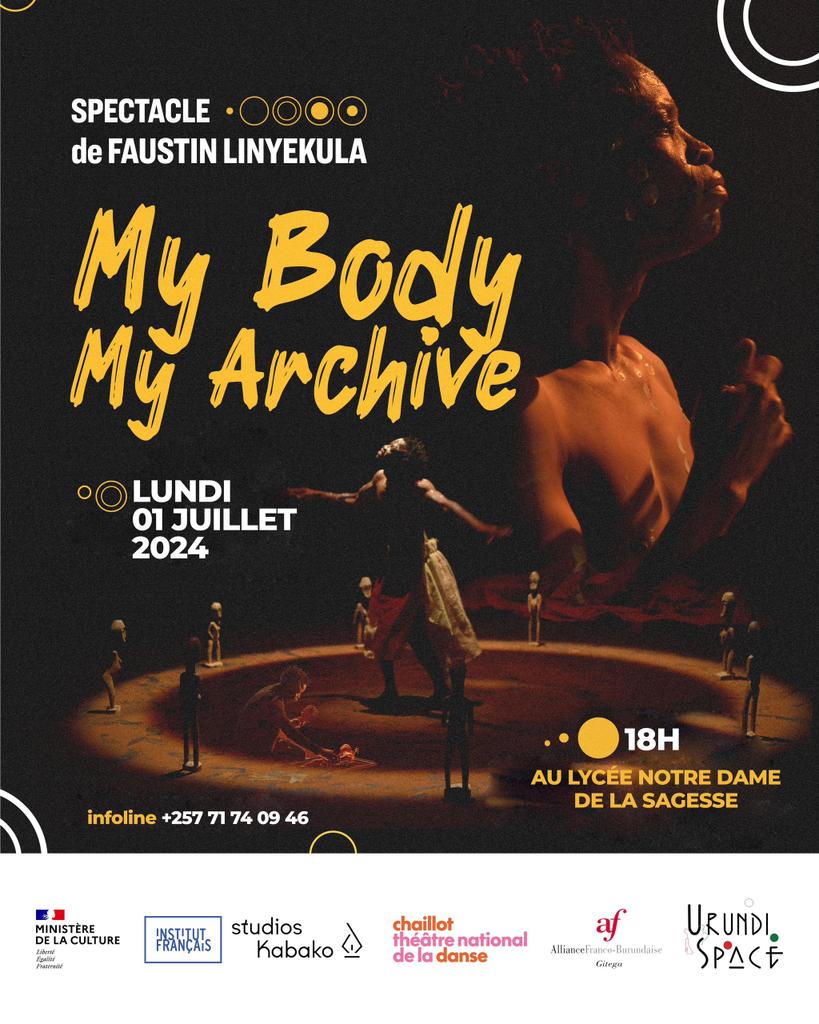 🌚 Passionné de scène ? Ne manquez pas Faustin Linyekula des Studios Kabako avec « My Body, My Archive » ce Lundi 1er Juillet à 18h00 à Gitega, au Lycée Notre Dame de la Sagesse. Entrée libre, émotions garanties ! 🎭✨ #Théâtre #ÉvénementCulturel 
@BurundianTweets 
<a href="/BujaSansTabou/">Buja Sans Tabou</a>