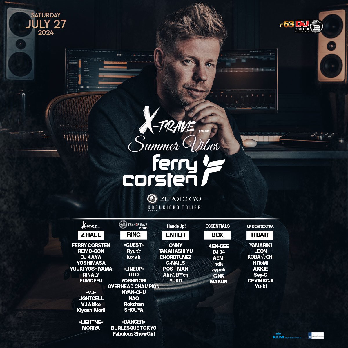 TCPT_JP's tweet image. 🆕フルラインナップ発表🔥
FERRY CORSTEN来日🇯🇵公演

2024.7.27（土）
X-TRAVE PROJECT「SUMMER VIBES」feat Ferry Corsten
@ZEROTOKYO_JAPAN

ADV
zerotokyo.zaiko.io/e/ferry-corste…

 #ferrycorsten #zerotokyo