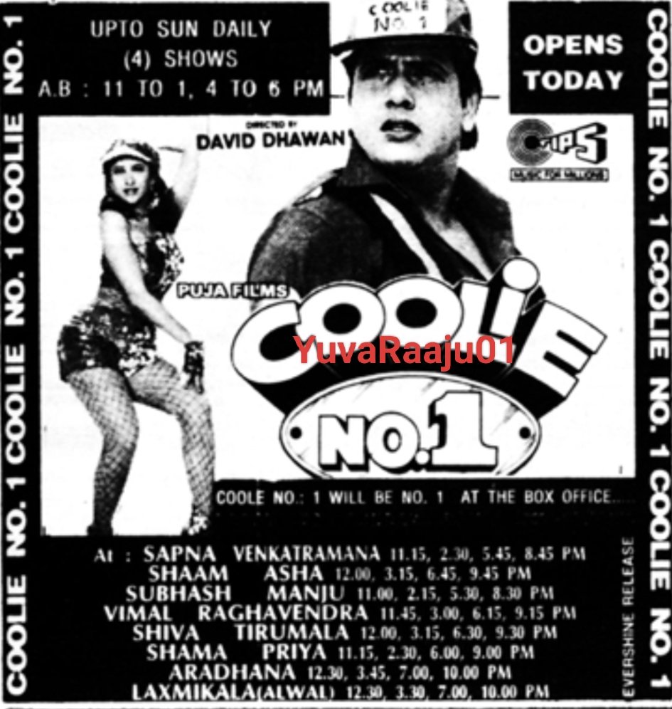 YuvaRaaju01's tweet photo. #29YearsForCoolieNo1
Starring: #Govinda

Hyd - SAPNA 35MM - 77DAYS RUN 💥👌 Replaced with #Jallad

Secbad - MANJU - 28Days RUN Replaced with #RealHero

ONLY MRNG SHOWS:

Kachiguda - PARAMESHWARI 35MM - 119DAYS RUN 🔥💥 Replaced with #DivaAurToofan https://t.co/eaVIYBNMaY