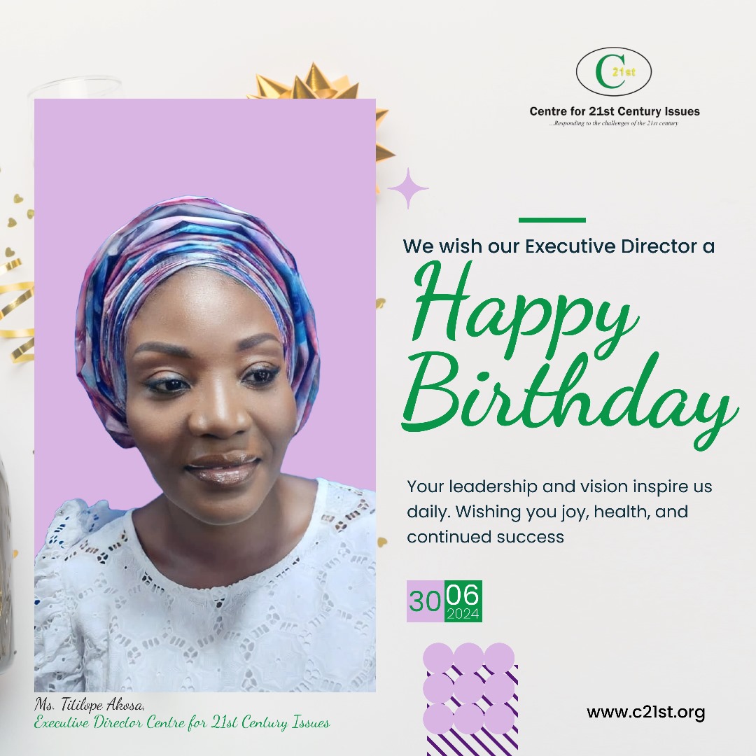 Happy Birthday to Our Visionary Leader! Today we celebrate <a href="/gbemtak/">Gbemisola Akosa</a>,the esteemed Executive Director of C21st. Her visionary leadership has been instrumental in driving C21st's mission to promote sustainable development, gender equality, and climate resilience across Africa.