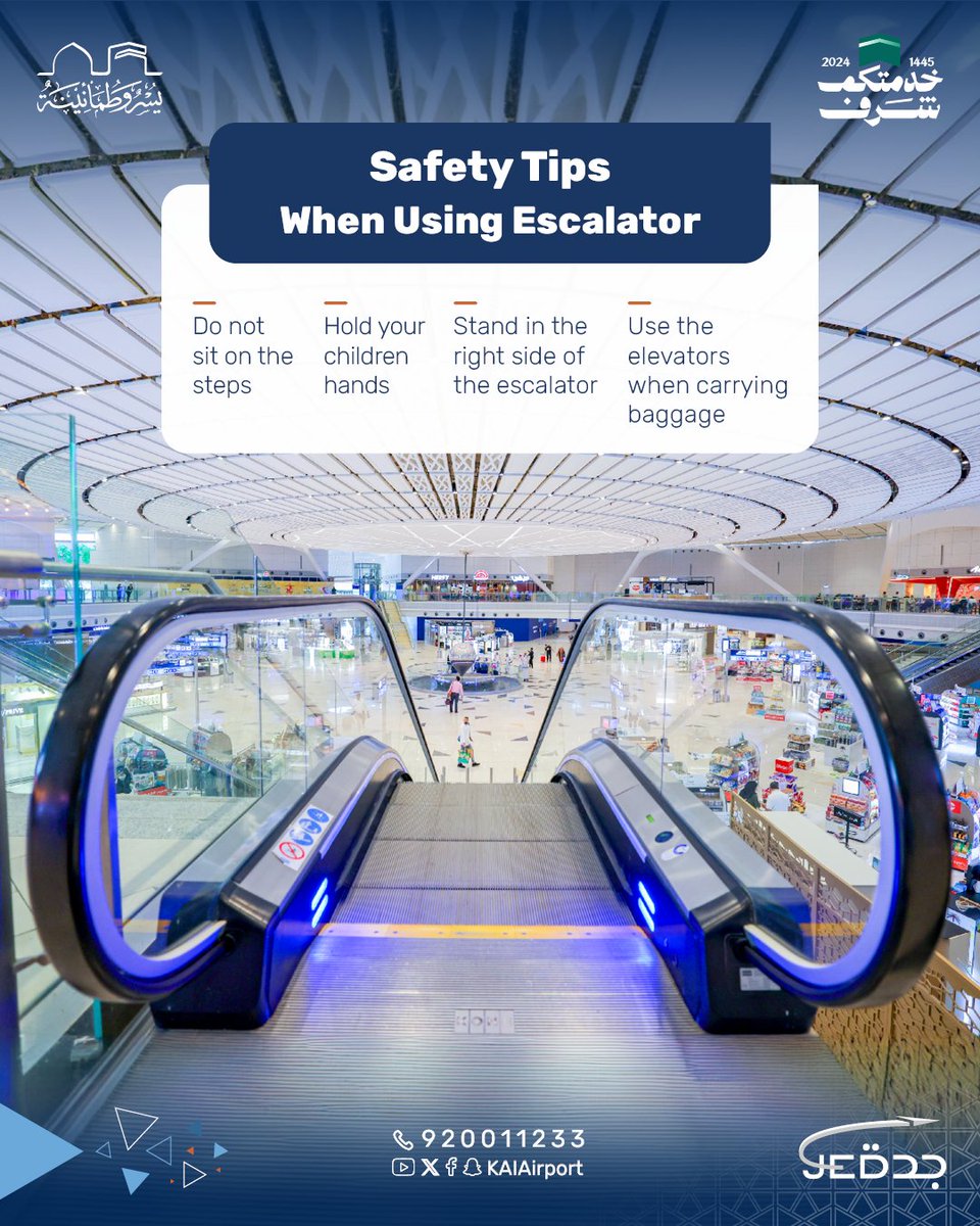 KAIAirport's tweet photo. Dear pilgrims,
Please follow the safety instructions when using the escalators at #KingAbdulazizAirport.
#Flight45 https://t.co/CqajAAkJTi