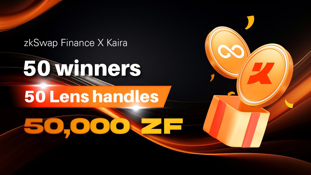zkSwap Finance 🤝 Kaira
To celebrate, we #Giveaway 💰

50 lucky winners, total awards 💵
🔸 50 #Lens handle
🔸 50000 $ZF

How? 🤔
1. Follow <a href="/usekaira/">Kaira</a>, <a href="/zkSwap_finance/">zkSwap Finance</a>, and @longxfun
2. Like &amp; RT
3. Reply your wallet address
End: 5th July, random winners