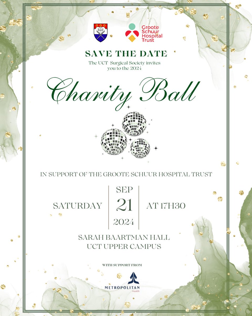 🪩 Save the Date 🪩

The most anticipated fundraising event of the year, the UCT Surgical Society Charity Ball, is right around the corner! We cordially invite you to come enjoy a wonderful evening in support of the GSH Trust’s “Emergency Funds for Emergency Surgery” project.