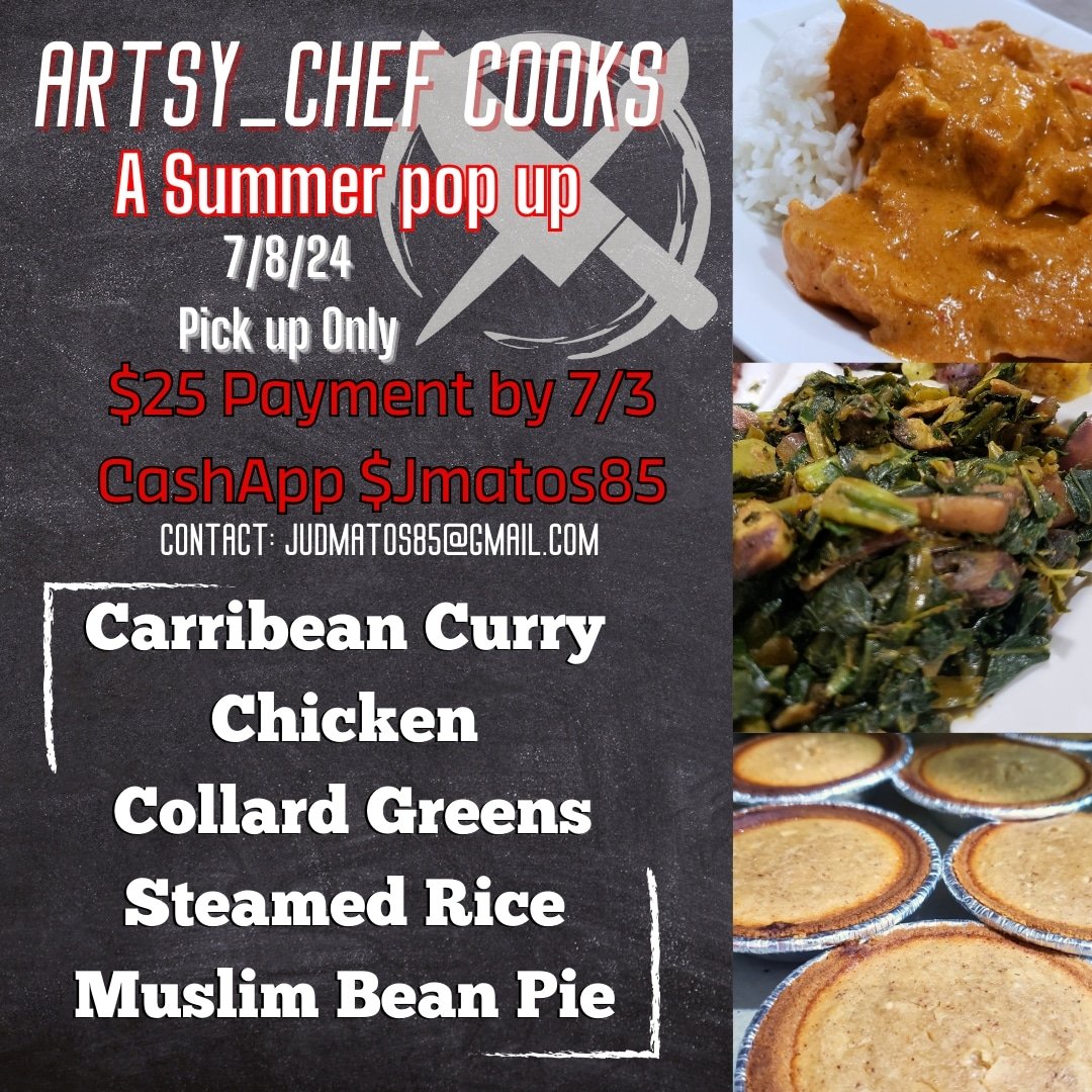 Artsy_Chef's tweet photo. Hey Guys! I've been selling my food here and there for a while but next weekend I'm trying something new! Wish me luck and if you're in the Shelby Township area and want food place an order by the 3rd! Flyer/pictures by me #ArtsyChefCooks #summerpopup https://t.co/8LFJgyOEdV