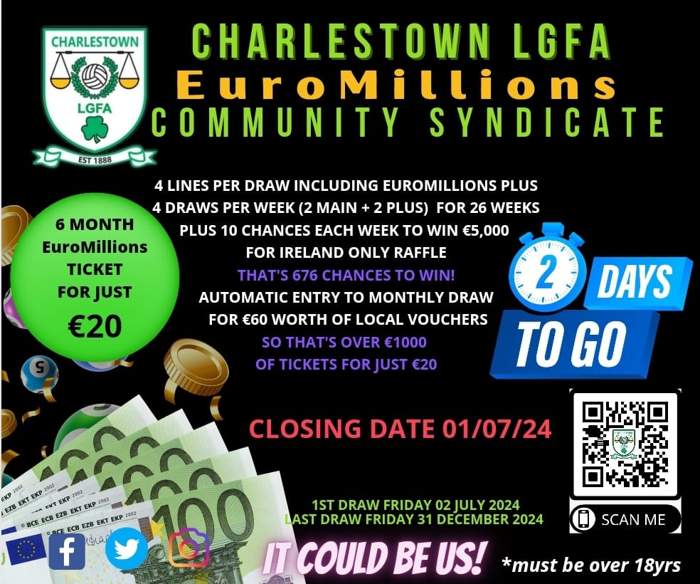 ***  TIME RUNNING OUT ***

Just 2 days left to join our Euromillions Community Syndicate.
See what the offer includes in the attached poster.

Get your tickets here, only €20 for 6 months:
charlestownlgfa.sumupstore.com/product/euromi…