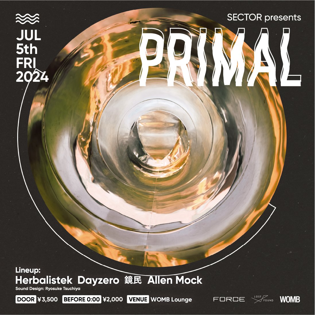 Herbalistek's tweet photo. 07/05 (Fri) 

SECTOR Presents PRIMAL 
@WOMB_Tokyo  1F

出演者紹介:
Allen Mock

パワフルで変幻自在なシンセサウンドと没入感溢れるグルーヴで独自の世界観を表現。最新の20曲入りFlip &amp; Editアルバムをフリーダウンロード形式でリリース。2018年から現在までDJセットでプレーしたトラックを収録。 https://t.co/lguE7e3GEP