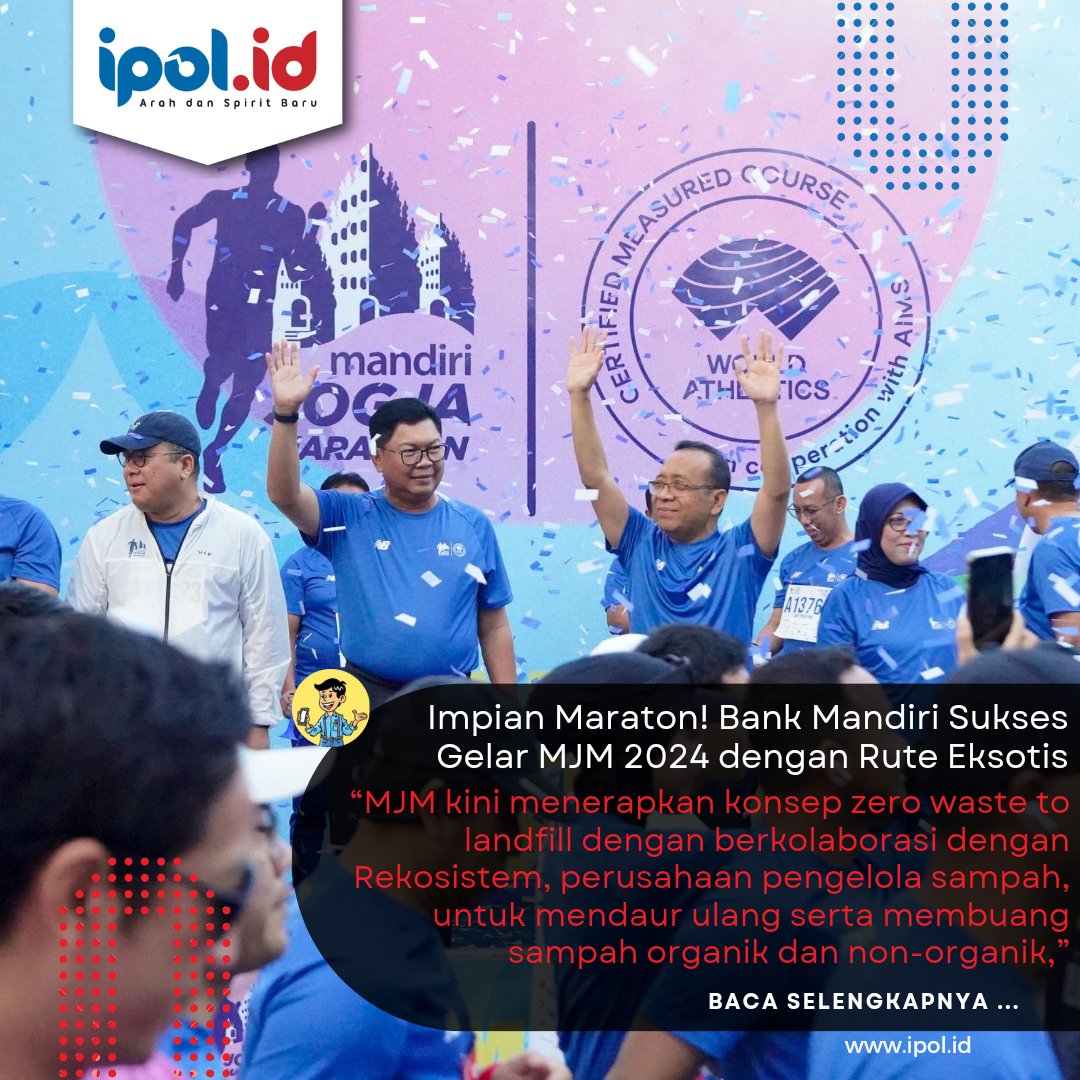 ipoldotid's tweet photo. https://t.co/2PKR16NsGl
https://t.co/PEHK4IVwiH – Ajang sport pariwisata tahunan Bank Mandiri bertajuk Mandiri Jogja Marathon (MJM) 2024 berhasil mencetak juara baru.
#livinbymandiri
#bankmandiri
#maraton
#mjm
#ipol https://t.co/rs1edoPRMr