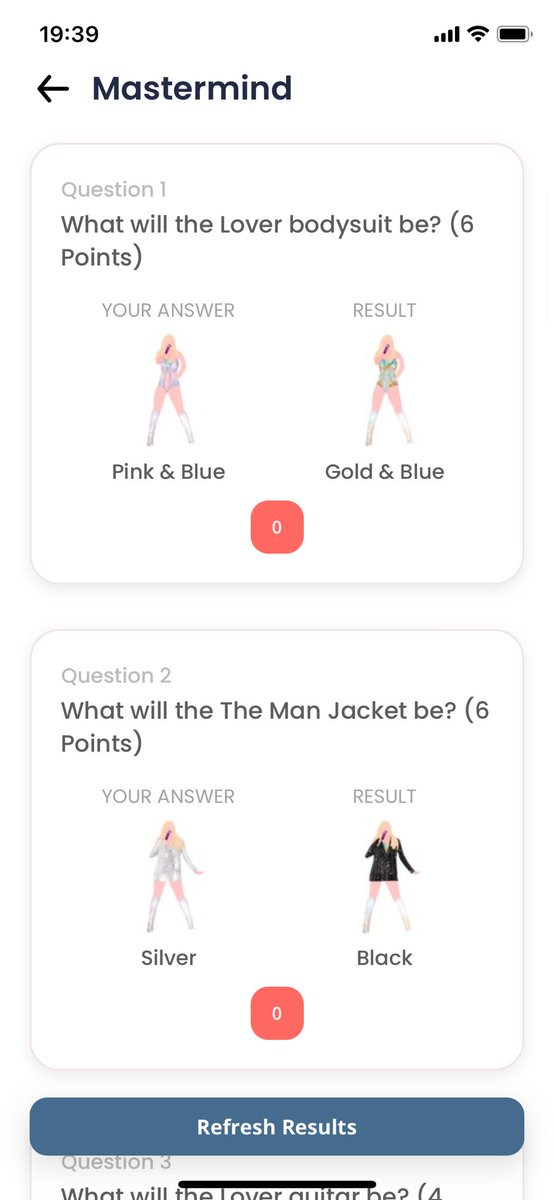 Playing mastermind for the first time tonight. 
I put in all my choices with absolutely zero prior knowledge of what she’s worn/sung recently. 
It’s going swimmingly.