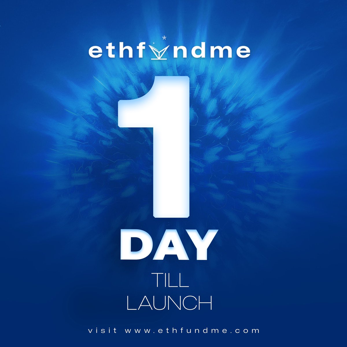EthFundMe's tweet photo. 1 day until we launch EthFundMe! Tomorrow, the future of crowdfunding begins. Stay tuned! 🚀 #Blockchain #Crowdfunding #EthFundMe https://t.co/KmJz427FTW