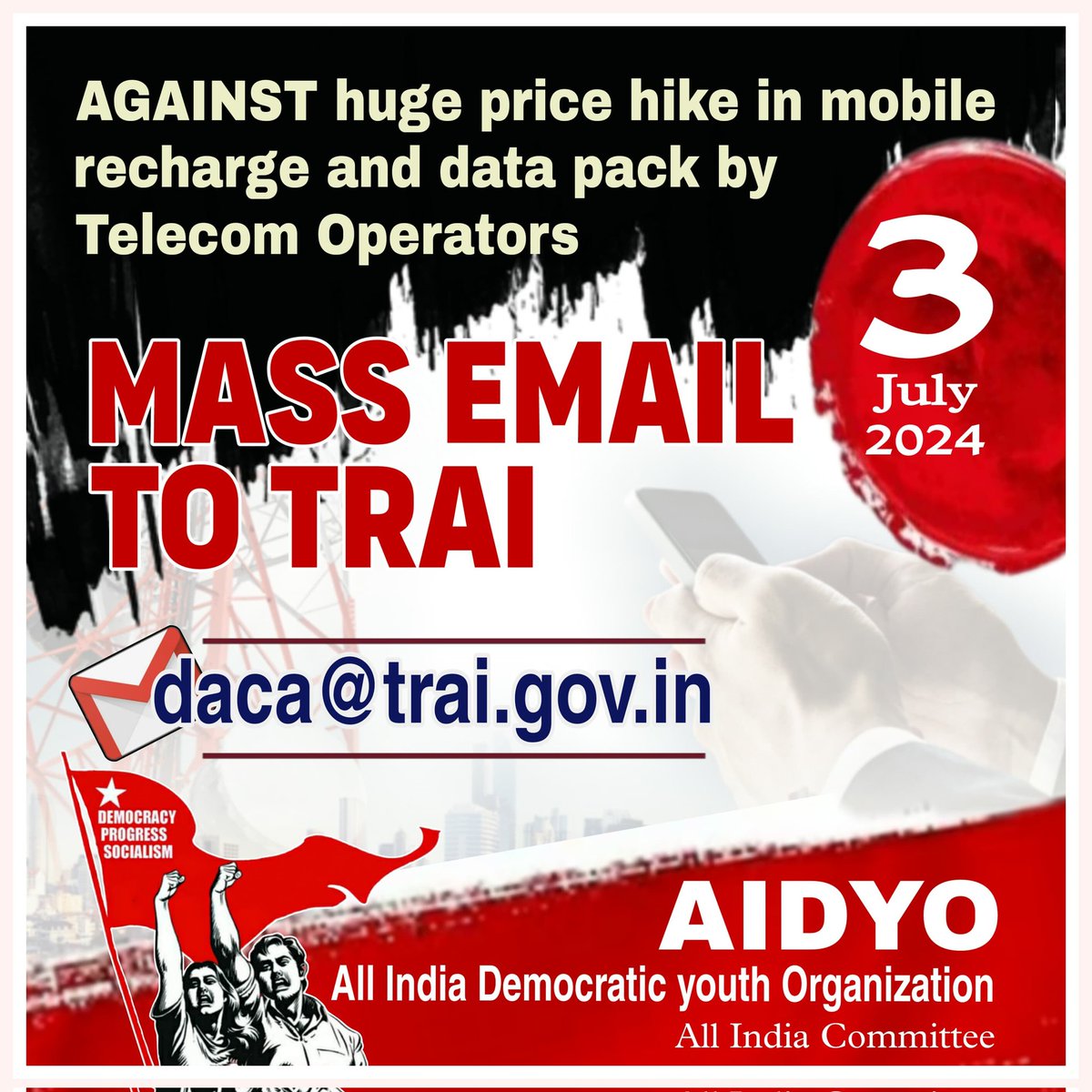 AGAINST huge price hike in mobile recharge and data pack by Telecom Operators
3 JULY 24
MASS EMAIL TO TRAI
Mdaca@trai.gov.in
<a href="/reliancejio/">Reliance Jio</a> <a href="/airtelindia/">airtel India</a> <a href="/TRAI/">TRAI</a> <a href="/ETTelecom/">ETTelecom</a> <a href="/JM_Scindia/">Jyotiraditya M. Scindia</a> <a href="/TOIIndiaNews/">TOI India</a> <a href="/the_hindu/">The Hindu</a> <a href="/Telegraph/">The Telegraph</a> <a href="/IndianExpress/">The Indian Express</a> <a href="/Amarjeet_AIDYO/">Amarjeet</a> <a href="/AIDYOwb/">AIDYO West Bengal</a> <a href="/AidyoKerala/">AIDYO Kerala</a> <a href="/AIDYOAIC/">AIDYO</a>