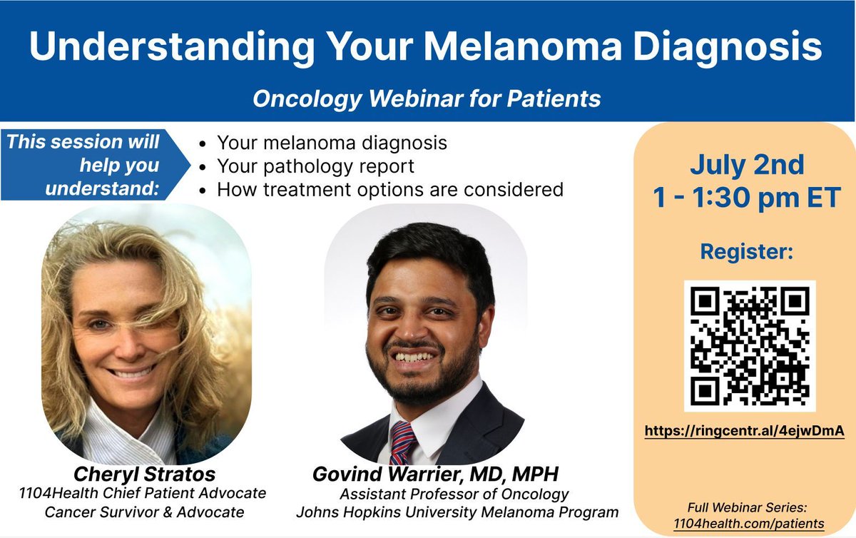 Join 1104Health for their webinar titled " Understanding your Melanoma Diagnosis." This will feature Dr. Govind Warrier from the Johns Hopkins University Melanoma Program discussing the breakdown of your diagnosis, how treatments are considered and more - buff.ly/3VGDoGz