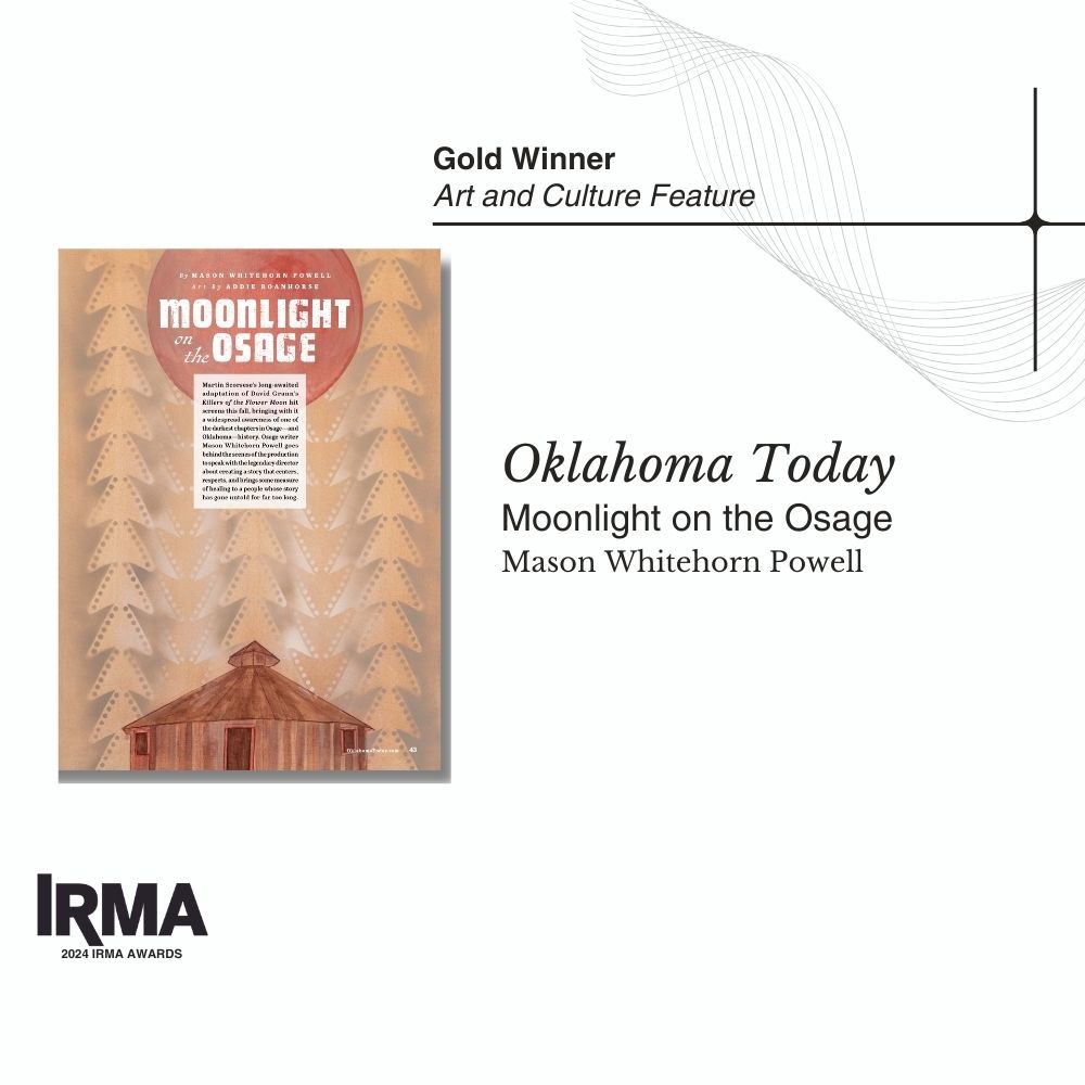 Congratulations to Mason Whitehorn Powell and the team at Oklahoma Today for "Moonlight on the Osage," the Gold winner in the Art and Culture category at the 44th Annual IRMA Awards. 
#IRMAAwards2024 #regionalmagazines #magazines
tinyurl.com/4jzbjvsn
