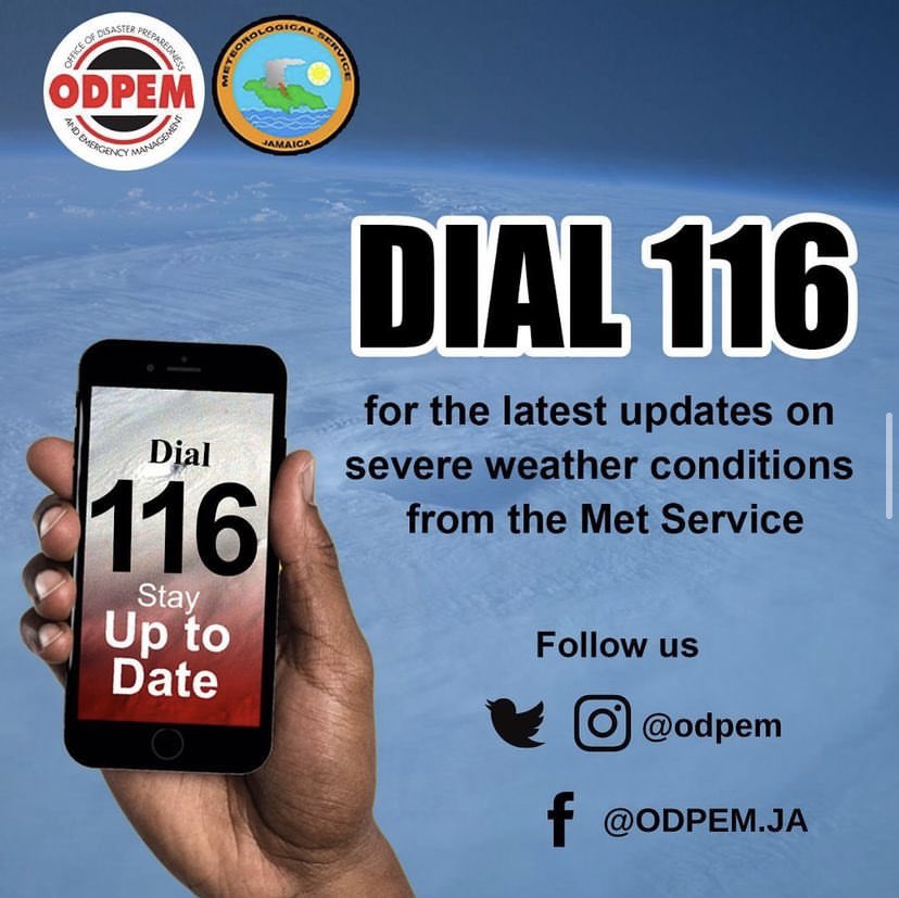 odpem's tweet photo. Dial 116 for the latest updates on severe weather conditions from the @MetserviceJA https://t.co/aj8XgJpqOT