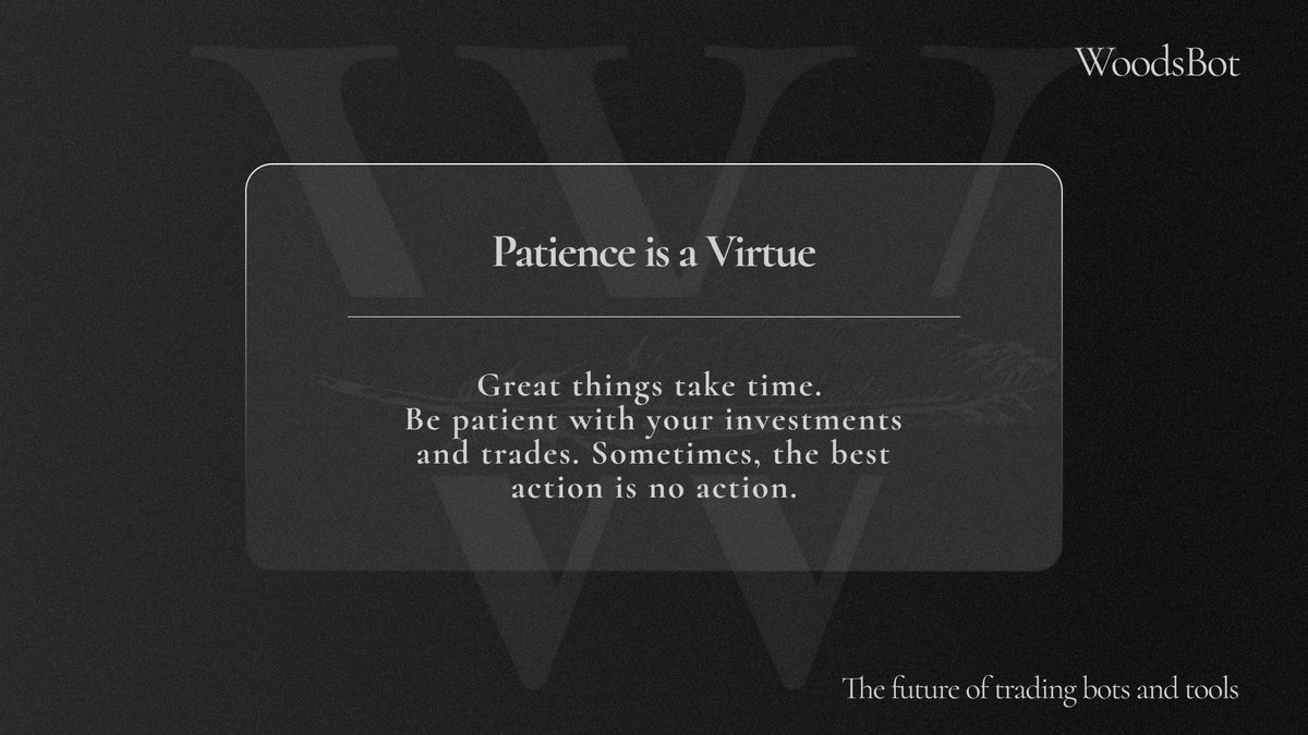 w00dsbot's tweet photo. Patience is a traders best friend and often one of the hardest principles to put into action. When times are slow and the market isn't trading in the environment that favors you practice patience. 📝

Focus on learning, personal health, back testing, journaling etc. Don't force a trade just because you are impatient. 🙏