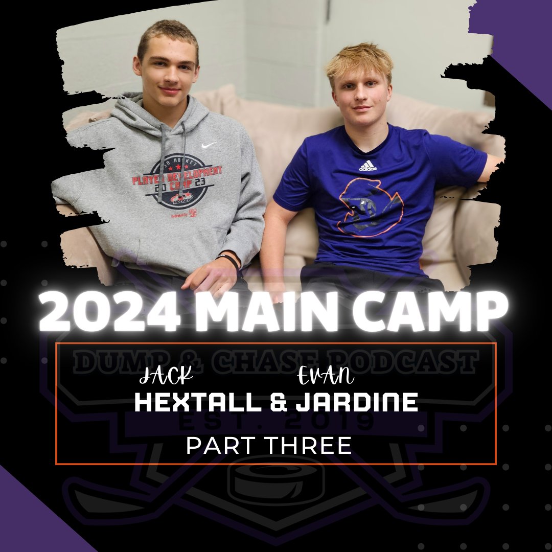 It's time for Part 3! Here, we chat with Phantoms tender Jack Hextall, and someone who made the most of his limited time with Youngstown last season, Evan Jardine!

dcpodcast.buzzsprout.com/share

Merch: dumpchasepodcast-shop.fourthwall.com