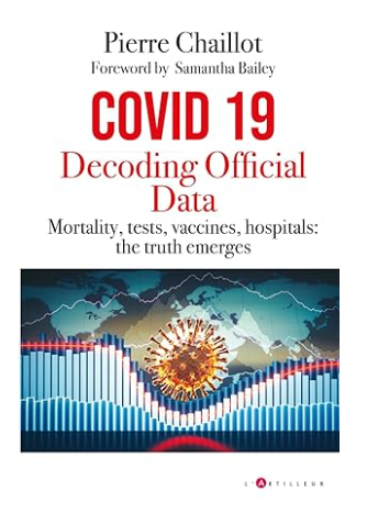 decoder_l's tweet photo. "Covid 19 : decoding official data" is now available in english ! Best seller in France with more than 50 000 readers.
The truth emerges with statistics !
@profnfenton
@DocAhmadMalik
@OS51388957
@RobertKennedyJr
@EpochTimes
@JaniceW78256134
@OutsideAllan
@TuckerCarlson
@elonmusk https://t.co/V5YIqFUXdB