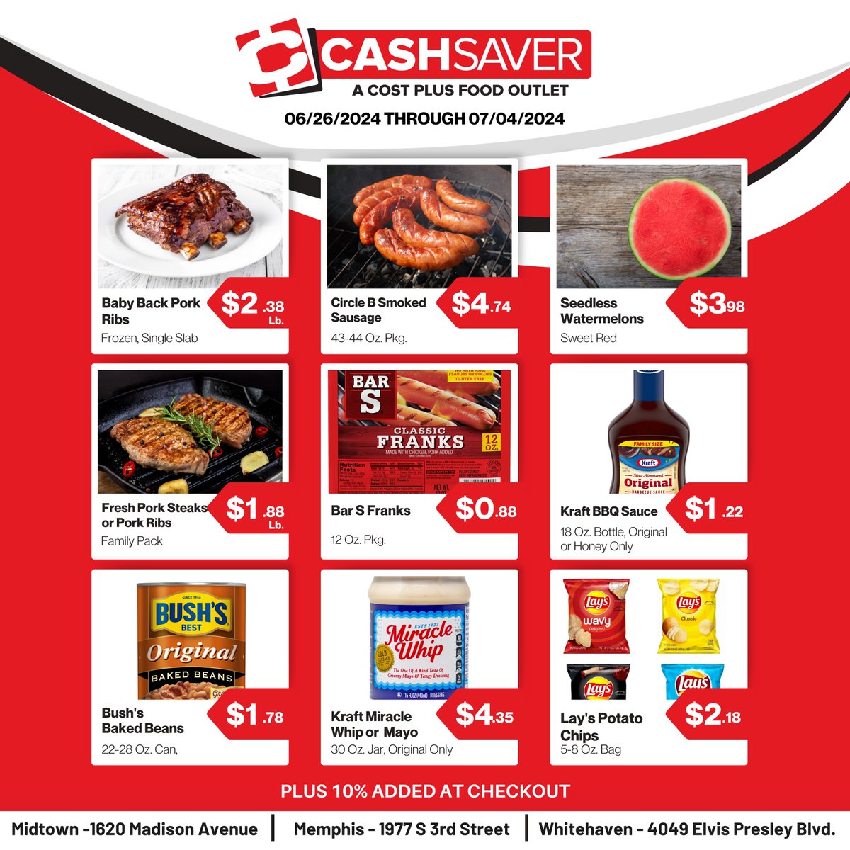 Get more bang for your buck at our July 4th celebration of savings event! Baby Back Pork Ribs, Sweet Red Seedless Watermelons, Lay’s Potato Chips, Budget Saver Assorted Pops, Reynold’s Wrap and much more are on sale now thru 7/4!