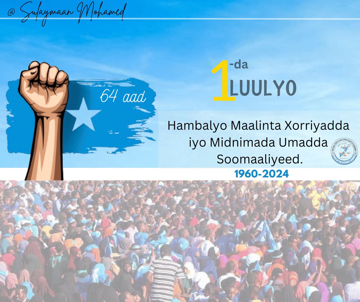 Waxaan guud ahaan ummadda Soomaaliyeed ugu hambalyaynayaa munaasabadda 1da Luulyo oo ah maalin qarannimadeenna iyo dowladnimadeennu qiimo weyn ku leh. 

Maanta waxay ku beegantahay sannadguuradii 64aad ee kasoo wareegtay maalintii ay xornimada qaateen gobollada Koonfureed ee