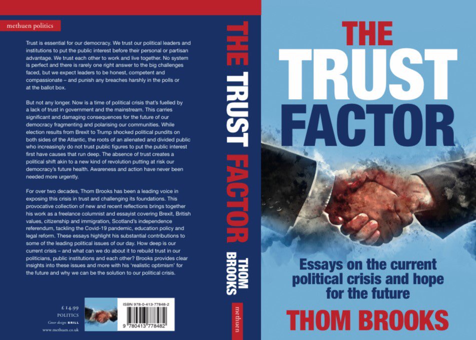 thom_brooks's tweet image. .@Keir_Starmer is right — the trust factor matters, as I’ve explained in a recent book. #trust #trustfactor