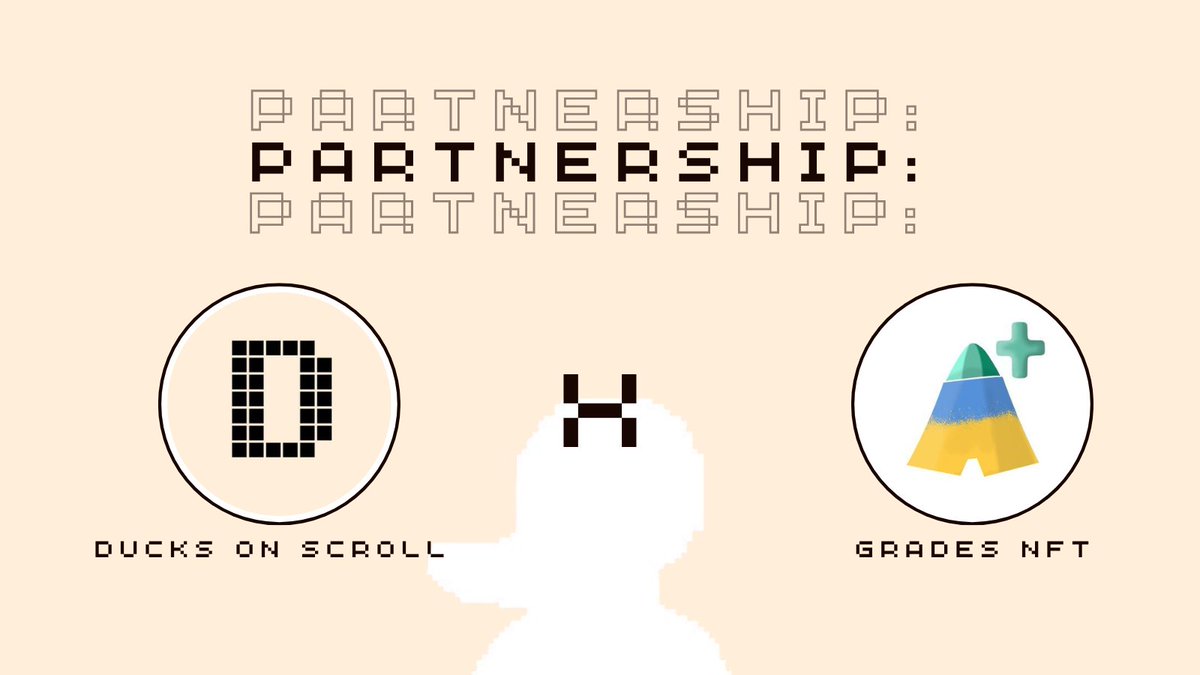 Quack 🦆!

We're glad to announce our collab with <a href="/GradesNFT/">Grades</a> !

⭐️<a href="/GradesNFT/">Grades</a> offred to our community 15 Guaranteed WL spots 

🎁We're also giving away 15 WL spots and 5 Duck Lists  to random people who:

1⃣Follow us and <a href="/GradesNFT/">Grades</a>
 
2⃣Like and rt

#NFT #Scroll
