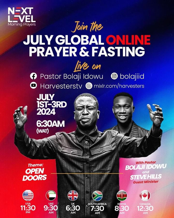 UncleGeeOfZion's tweet image. Let’s make tremendous power available for the second half of 2024 🔥🔥🔥

Theme: OPEN DOORS 

Join the #NLP JULY GLOBAL ONLINE PRAYER &amp;amp; FASTING  🫵

Invite everyone! 
#July1st 
#July2024
#WordBasedPrayers
#NextLevelPrayers
#NLPWithPastorBolaji 
#NLPCanada