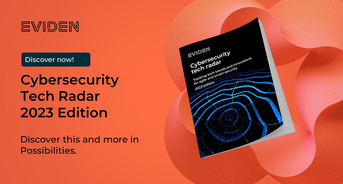 Check out the "Cybersecurity Tech Radar 2023 Edition" in Possibilities magazine! 

Dive into the latest trends and innovations in cybersecurity 
👉 page.eviden.com/rs/247-MBJ-716…

 #Cybersecurity #TechRadar #PossibilitiesMagazine