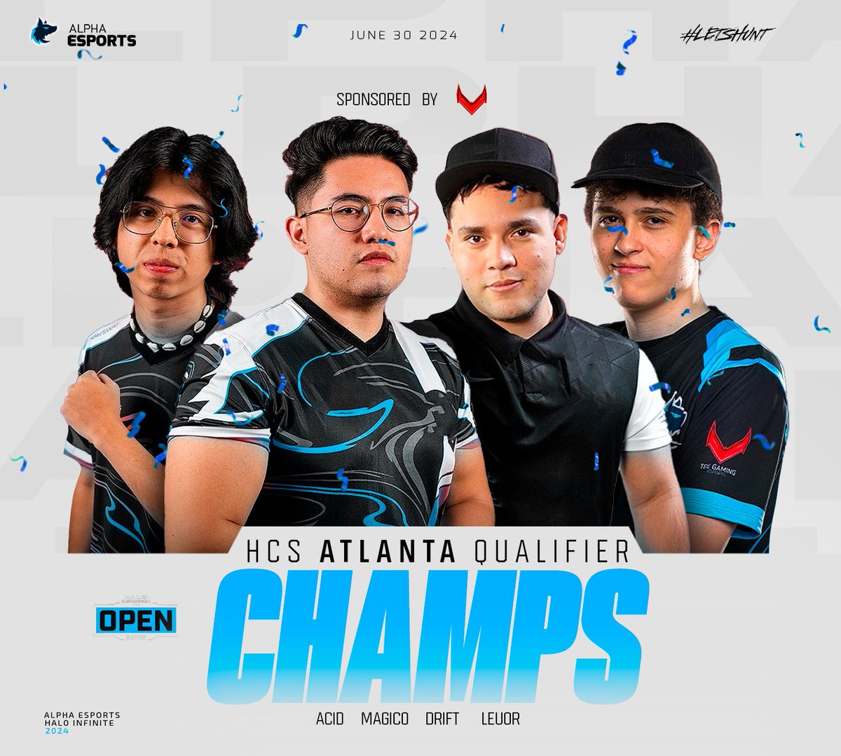 Alpha_gg_'s tweet photo. Somos @HCS MX Atlanta Major
Qualifier Champions!!!
🐺 @sTwDrift
🐺 @leuorg
🐺 @Mqgico
🐺 @acidxfps
🐺 @NuggettSSJ Coach
Nos vemos en Atlanta 🫡
#AlphaOnTop #LetsHunt #TrustUrInstincts https://t.co/QZK5ttYz5K