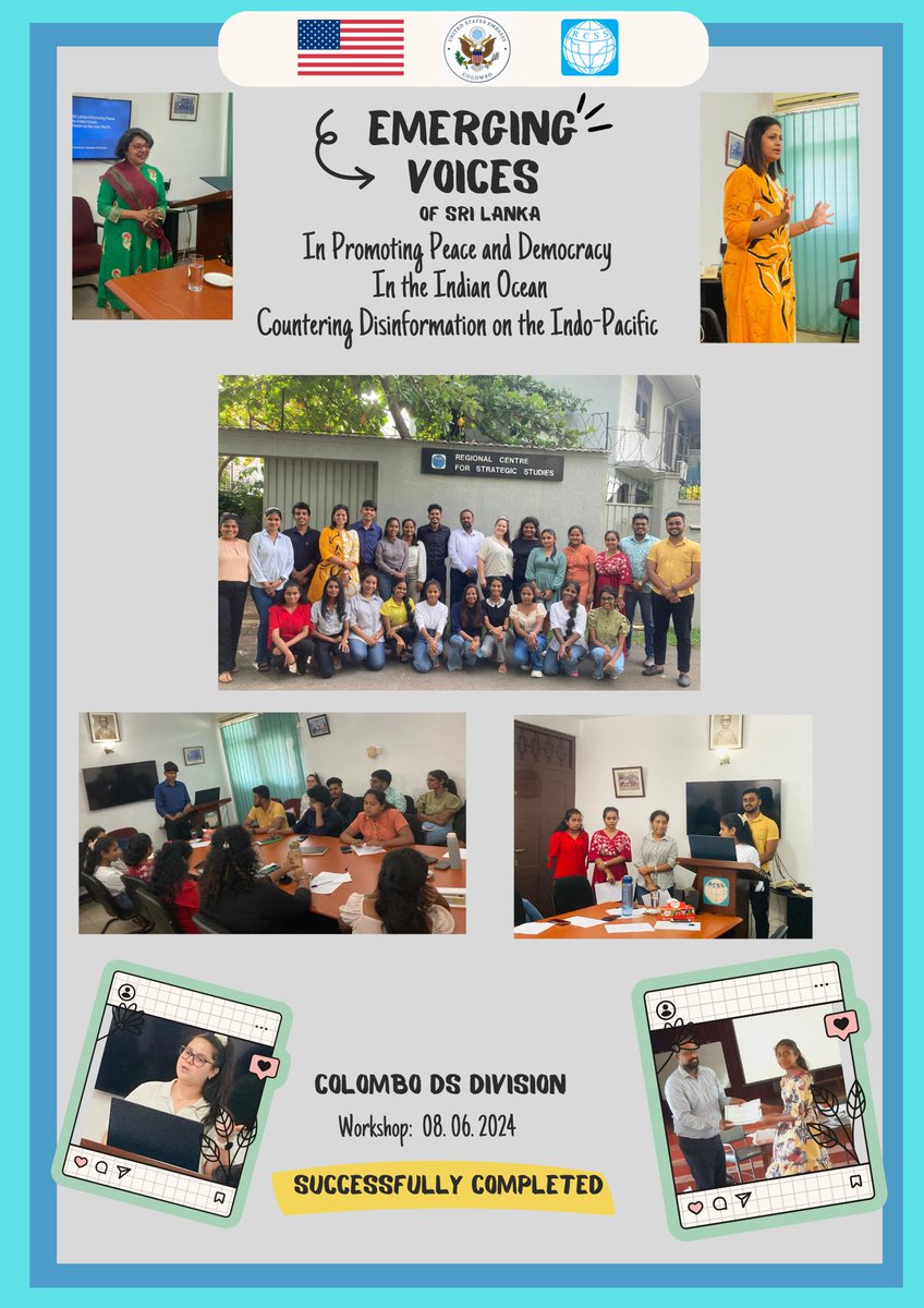 EMERGING VOICES of Sri Lanka in promoting Peace and Democracy in the Indian Ocean : Countering Disinformation on the Indo-Pacific
Workshop 7 : Colombo
June 8th 2024

#regionalcentreforstrategicstudies
#USembassyColombo
#small&amp;mightygrant2024