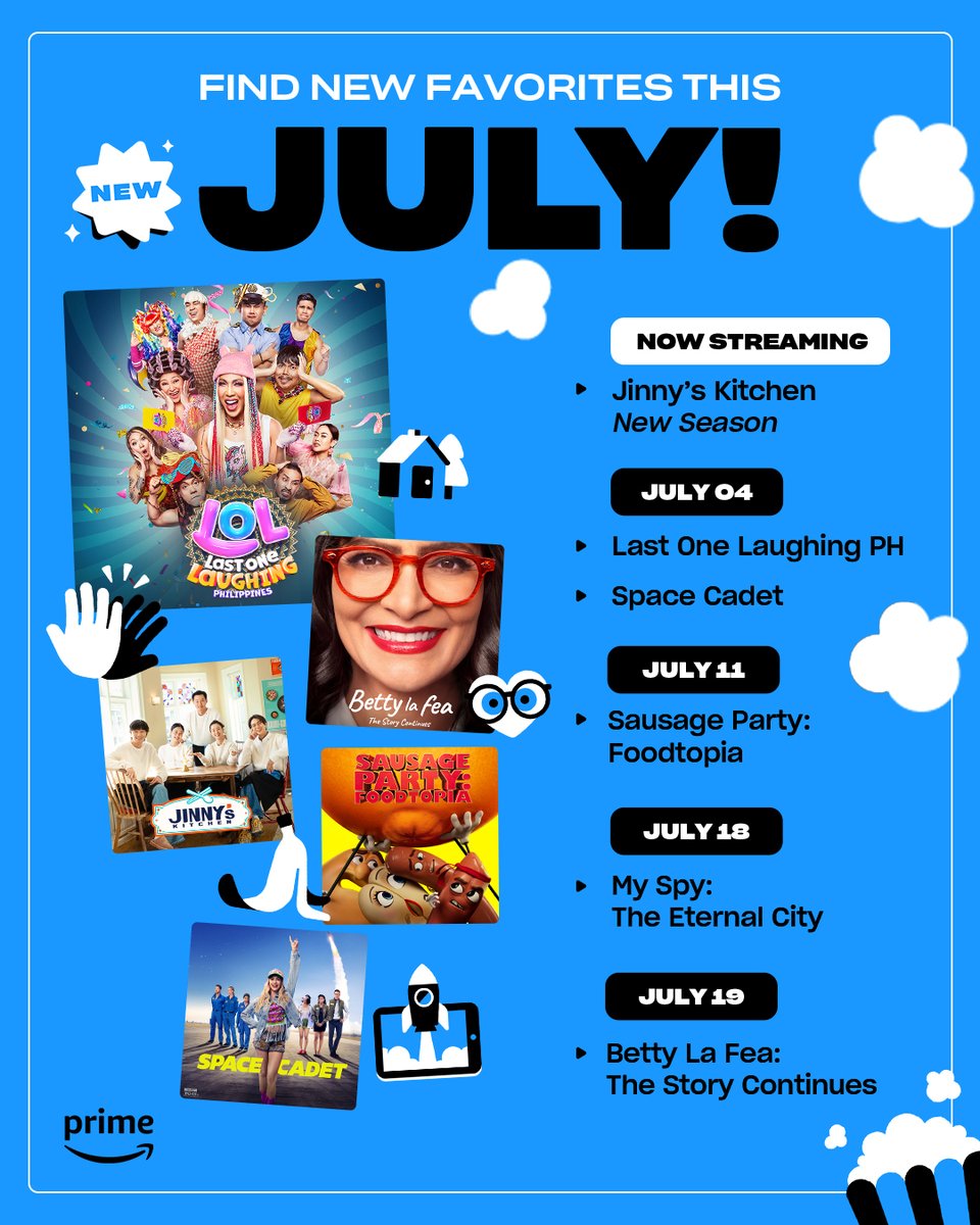 primevideoph's tweet image. No boring days this July as we serve you fresh entertainment only here on Prime Video!

#JinnysKitchen #LOLPH #SpaceCadet #SausagePartyFoodtopia #BettyLaFea