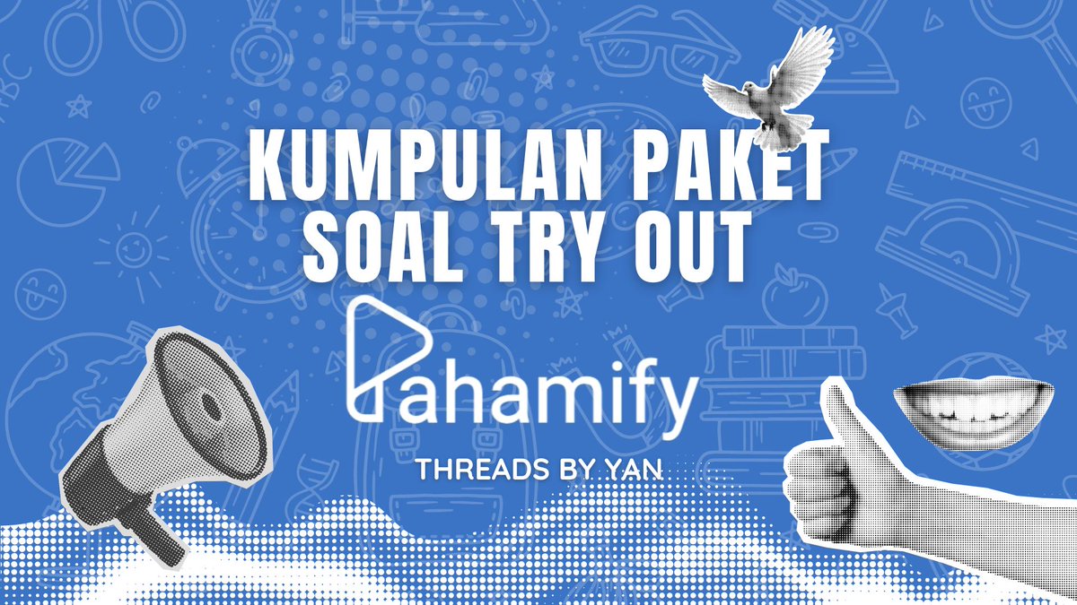 bangyanto_'s tweet image. KUMPULAN PAKET SOAL⚠️
TRY OUT PAHAMIPY 2024⚠️

Threads by Yan🤙

Follow gue buat dapetin file-file UTBK lainnya buat persiapan lo menghadapi UTBK 2025‼️