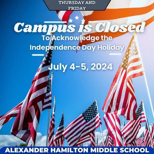 🗣️Summer School will NOT take place July 4-5, 2024 in recognition of Independence Day. Students will return to campus on Monday, July 8, 2024.

#HamiltonMiddleSchool

<a href="/DeJonnette/">DeJonnette Childress</a> @HISDCentral <a href="/MrsAguasTweets/">Tricia N. Aguas</a> <a href="/MrsAgnew18/">Coach A M.Ed</a> <a href="/JobsonMath/">mathTECHmatics</a> <a href="/BrettStidham/">Brett Stidham</a> @TeamHISD <a href="/HoustonISD/">Houston ISD</a> @HISDFACE