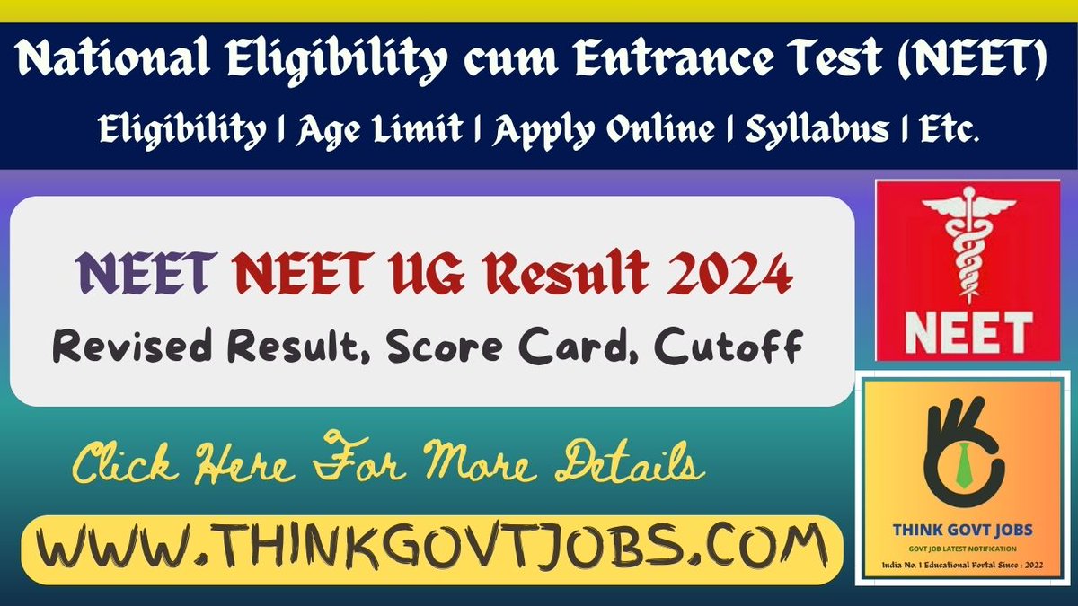 ThinkgovtJobs's tweet photo. NEET UG Result 2024 Out Check Revised Result, Score Card, Cutoff🔔
#Thinkgovtjobs #neet #ug #revisedresult #score Card
Click to Know More Details & Apply Online 👇
https://t.co/hAi41cJFIY
FOR LATEST JOB UPDATES JOIN Telegram Channel : https://t.co/i9s057ZqrO https://t.co/S7OJ8AvVDY