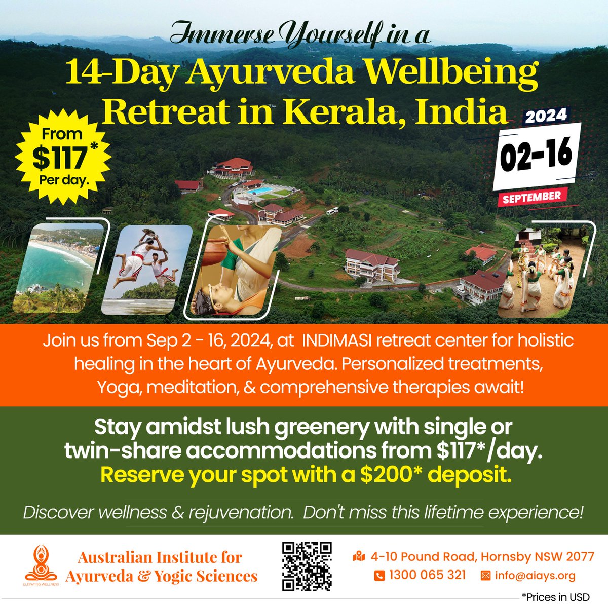 AIAYS wellbeing retreat in Kerala,India 
DATES:
2nd September - 16th September 2024
mailto :admin@aiays.org if interested