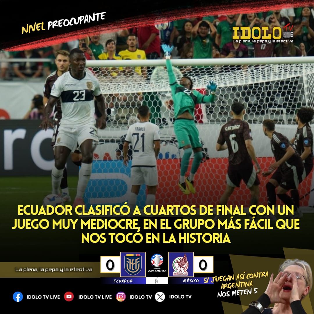 idoloTV's tweet photo. Ecuador a cuartos de final de Copa América con un nivel de porquería‼️ https://t.co/wGZy62CCVF