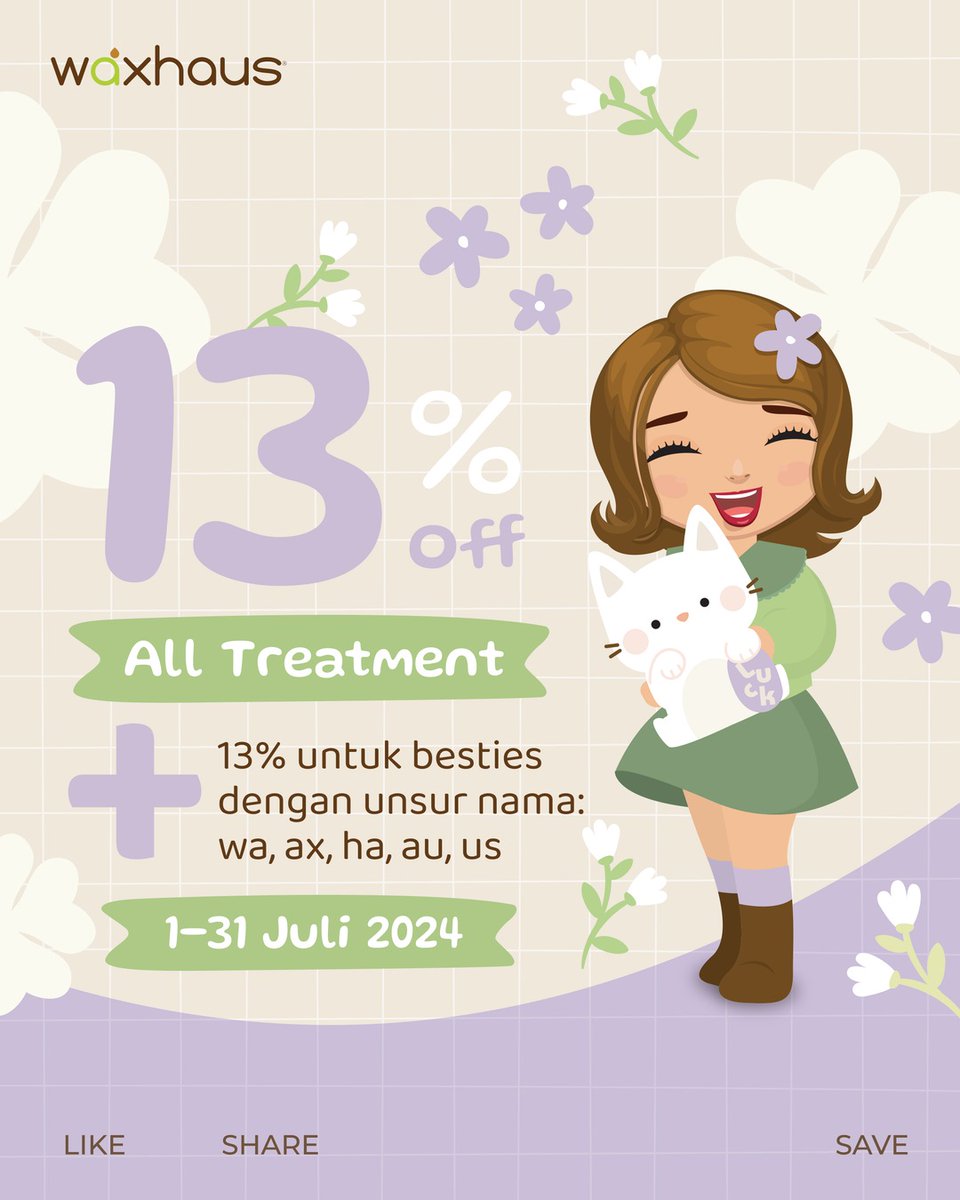 It's Waxhaus' month! 🎉#AyoKeWaxhaus dan dapatkan diskon 13% untuk semua single treatment, besties! 🤩 Dan serunya ada tambahan diskon untuk kamu dengan nama tertentu 😍 🌟 #WaxhausLucky13 #FunWaxhaus