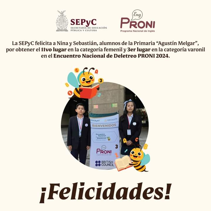#SEPyC felicita a Nina Cázarez y Sebastián Meza, alumnos de 6️⃣to. grado en la Primaria Agustín Melgar, por su destacada participación en el Encuentro Nacional de Deletreo (𝘚𝘱𝘦𝘭𝘭𝘪𝘯𝘨 𝘉𝘦𝘦) 2024.👧🧒
¡¡ #Enhorabuena ‼️👏
#EducarParaTransformar
#Sinaloa