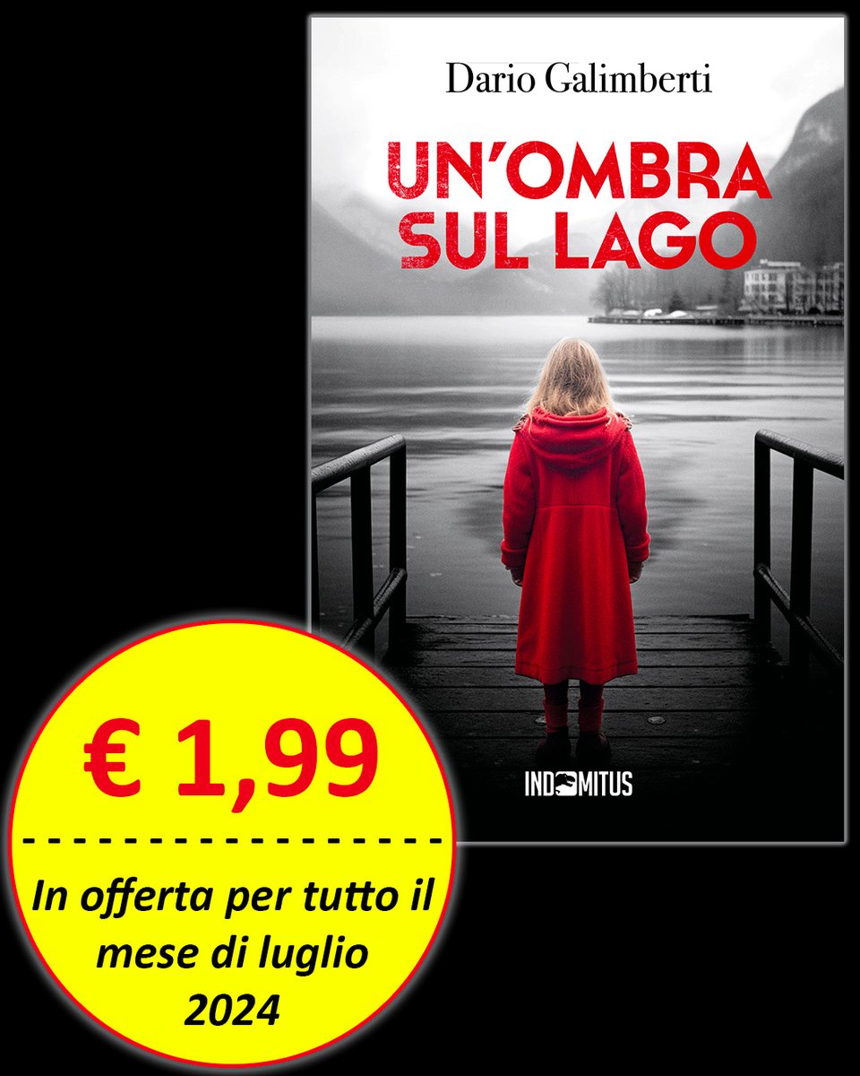 📚🌊 Offerta di Luglio 2024 su Amazon! 🌊📚

Scopri il giallo storico dell'estate: "Un'ombra sul lago" di Dario Galimberti, ora in #offerta speciale su #Amazon! 🔥📖

🔗 amazon.it/dp/B0CP2NL4W5

✨ Trama Avvincente: ✨
Il delegato di polizia Ezechiele Beretta si trova coinvolto