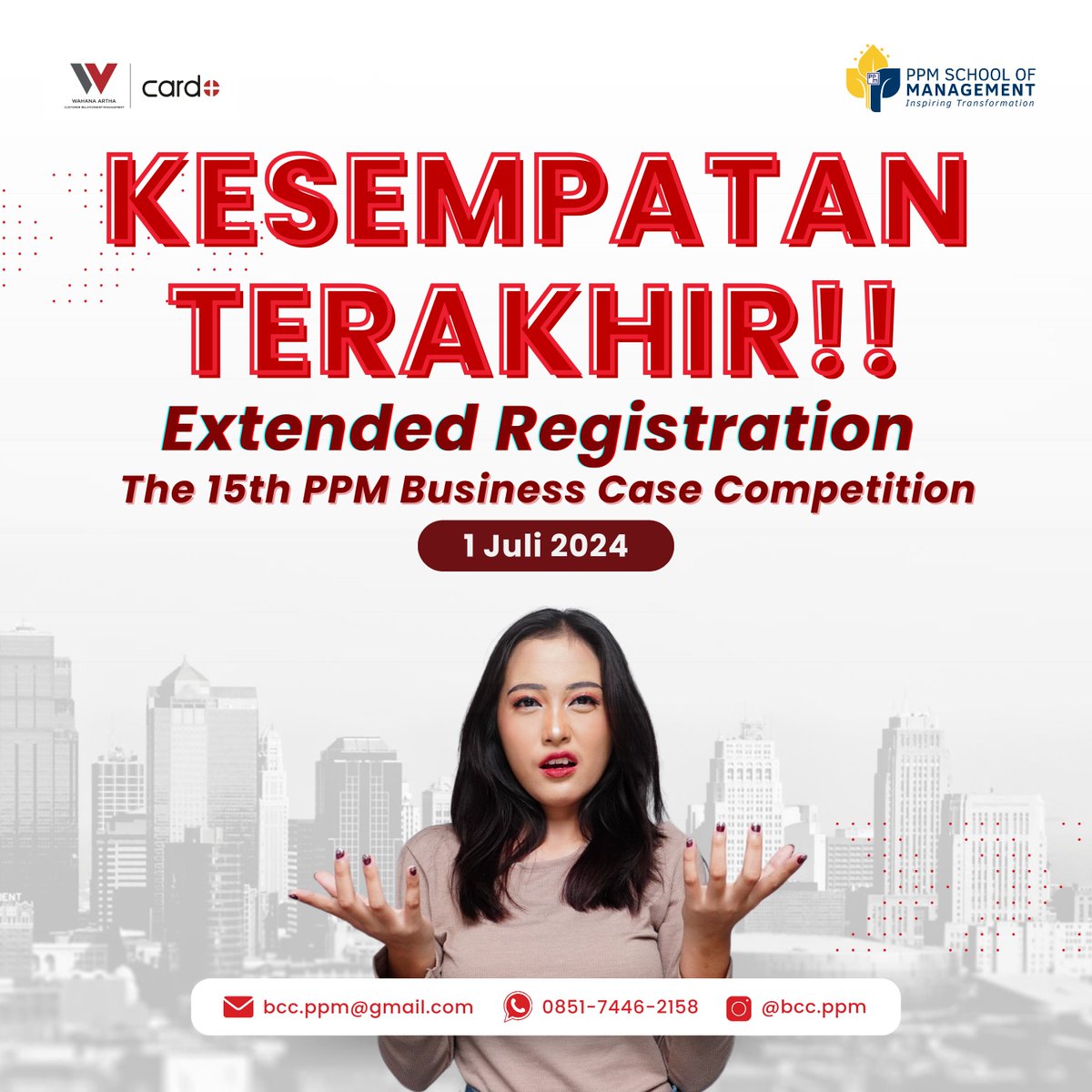 bcc_ppm's tweet photo. 📣 DAFTAR SEKARANG! 📣

Pendaftaran The 15th PPM Business Case Competition diperpanjang sampai 1 Juli! 🎉 Pendaftaran ditutup hari ini pukul 23.59 WIB!

Jangan sampai kelewatan, ya! 💼✨

#PPMBCC
#PPMSchool
#businesscasecompetition
#infolomba
#kompetisinasional https://t.co/LWpZbYBsfM