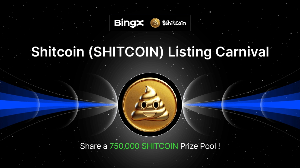 BingXOfficial's tweet photo. 🎁 $SHITCOIN Listing Carnival  
@Shitcoinrun 
💰 Share a prize pool up to 750,000 SHITCOIN!
Details 👉 https://t.co/WTk7QEAWRo

💰 5 winners! 1,000 SHITCOIN #Giveaway each!
✅ To enter: RT this tweet and tag 5 friends. https://t.co/E3w1Zf1SB0
