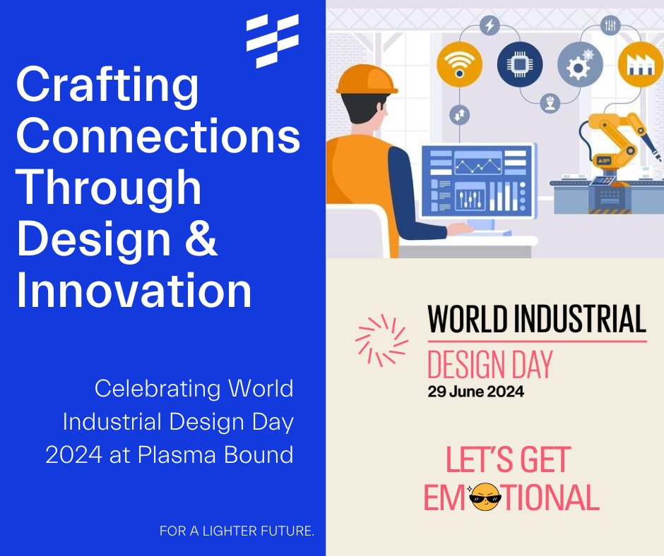 Happy World Industrial Design and Industrial Workers of the World Day 2024! At Plasma Bound, our CPA tech and Vulcan system bring emotional design, innovation, and sustainability to life. Here's to making a positive impact! 🌍✨