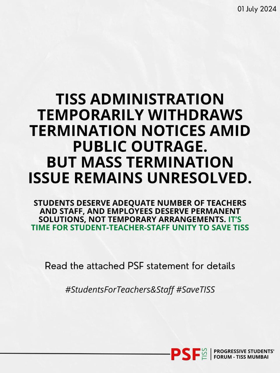 psftiss's tweet photo. TISS administration temporarily withdraws termination notices amid public outrage. Mass termination issue remains unresolved. Students deserve adequate number of teachers and staff, and employees deserve permanent solutions, not temporary arrangements.

Read PSF statement. https://t.co/5ru3qSBGG8